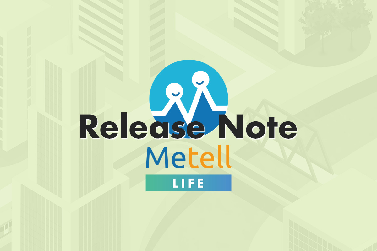 ますます使いやすく！Metell LIFE バージョンアップ！2023年11月のリリースノートご案内